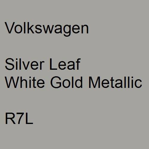 Volkswagen, Silver Leaf White Gold Metallic, R7L.